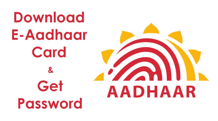download-e-aadhaar-and-and-password