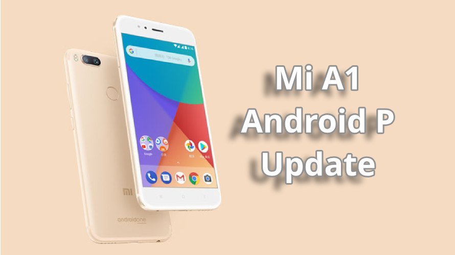 mi-a1-android-p-update