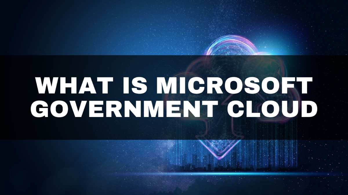 What-is-Microsoft-Government-Cloud