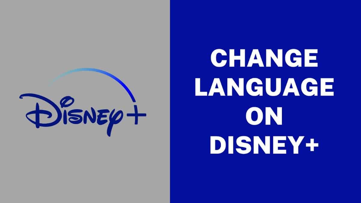 Change Language on Disney Plus