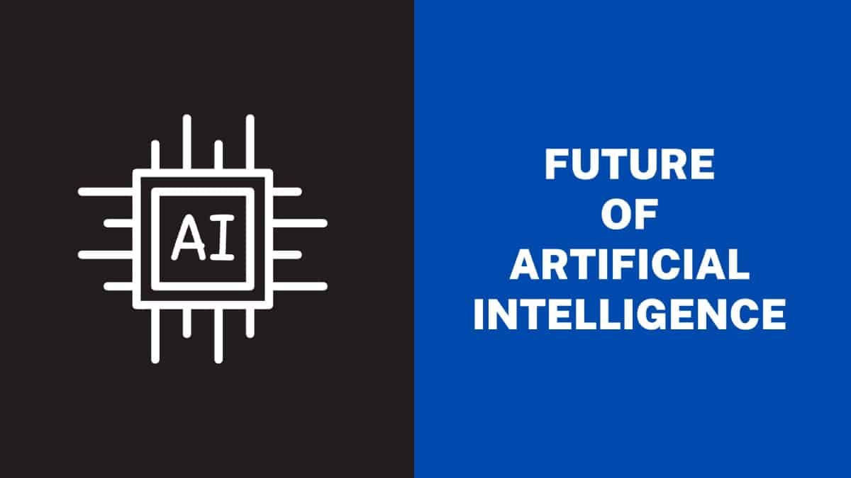Future of AI
