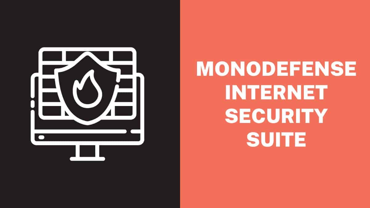 MonoDefense Internet Security Suite