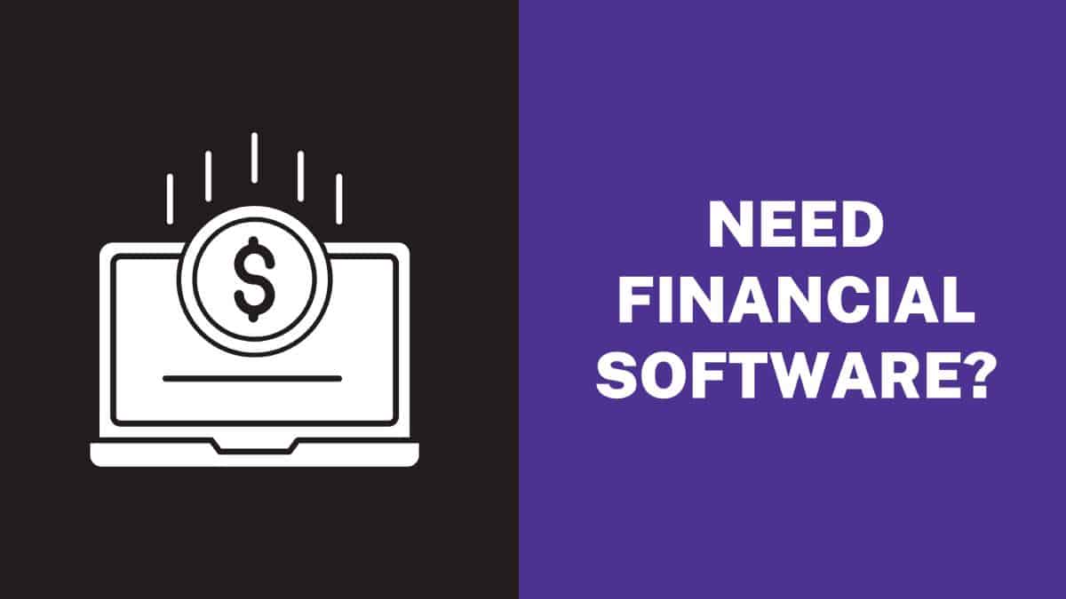 Need Financial Software