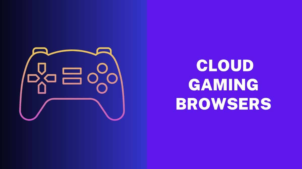 Gaming Browser For Cloud Games
