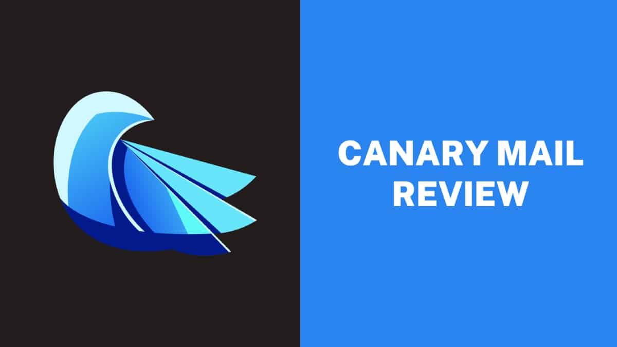 Canary Mail Review