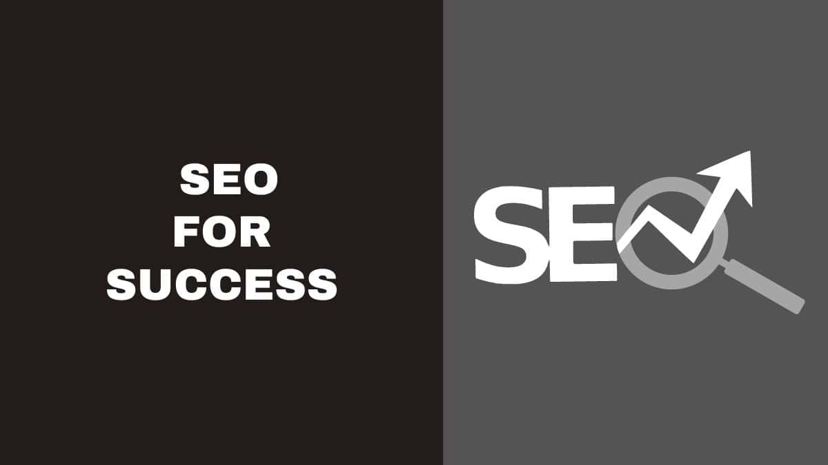 SEO For Success