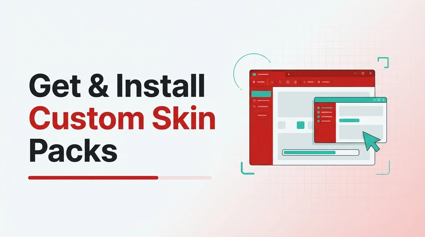 How to Get and Install Custom Skin Packs on Windows 11 PC