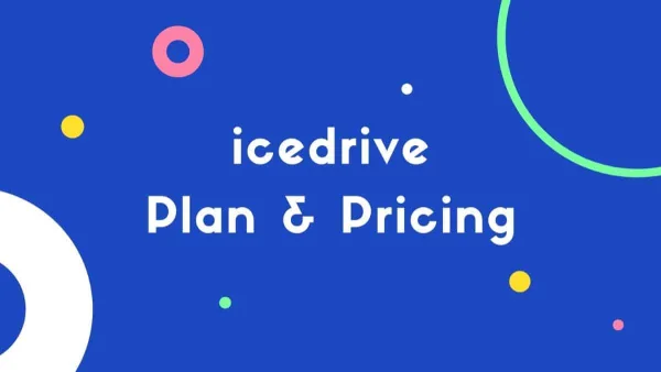 Icedrive Cloud Storage Black Friday and Cyber Weekend Sale 2021