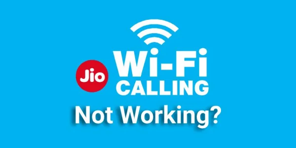 Jio WiFi Calling Not Working Now