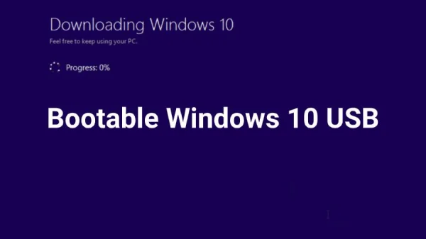 Create Bootable Windows 10 USB Using Windows Media Creation Tool