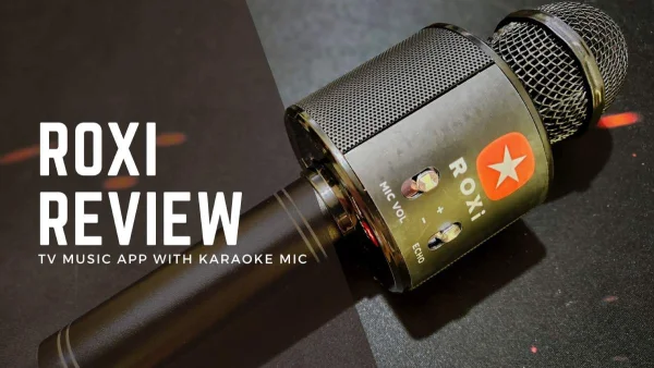 ROXi Review - Premium Music With Free Karaoke Microphones