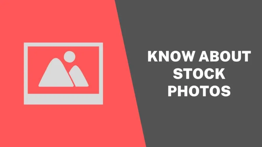 Know About Stock Photos