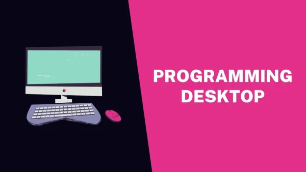 What To Look For In A Programming Desktop?