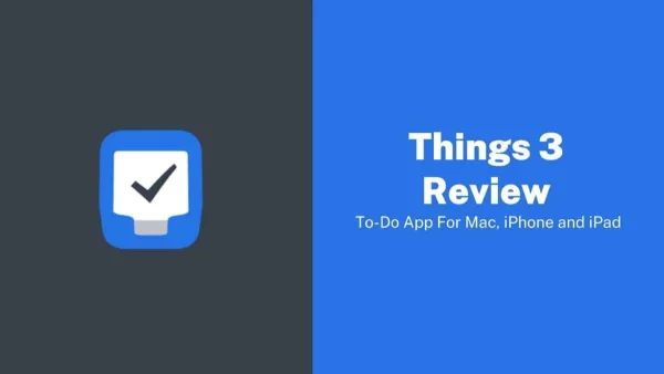 Things 3 Review - To Do App For Apple Devices