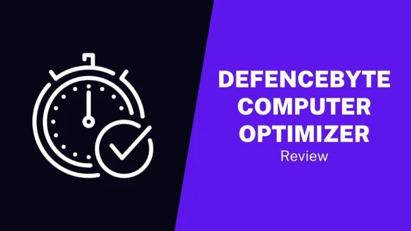 Defencebyte Computer Optimizer Review