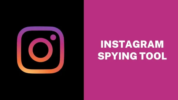 5 Best Instagram Spying Tools [Instagram Monitoring App]