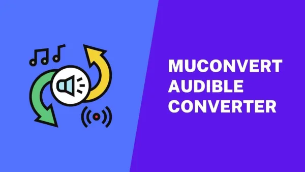 MuConvert Audible Converter - Best Audible Converter