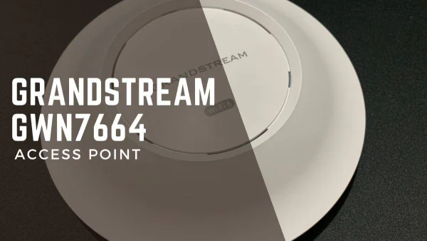 Grandstream GWN7664 Access Point To Maximize Your Network