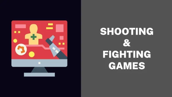Top 10 Shooting and Fighting Video Games