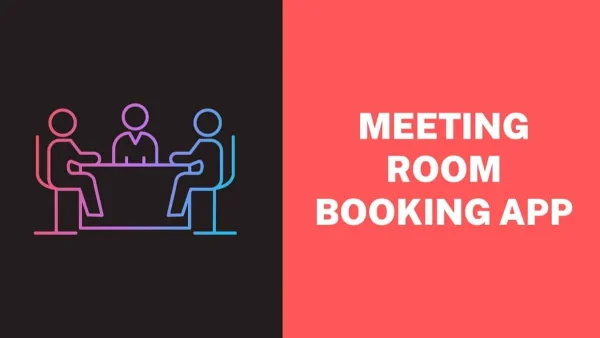 The Importance of a Meeting Room Booking App for Your Business
