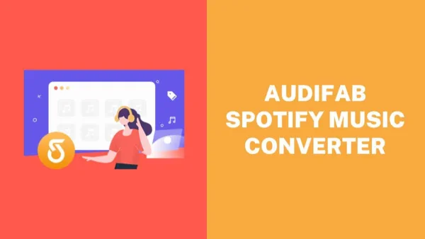 AudiFab Spotify Music Converter Review