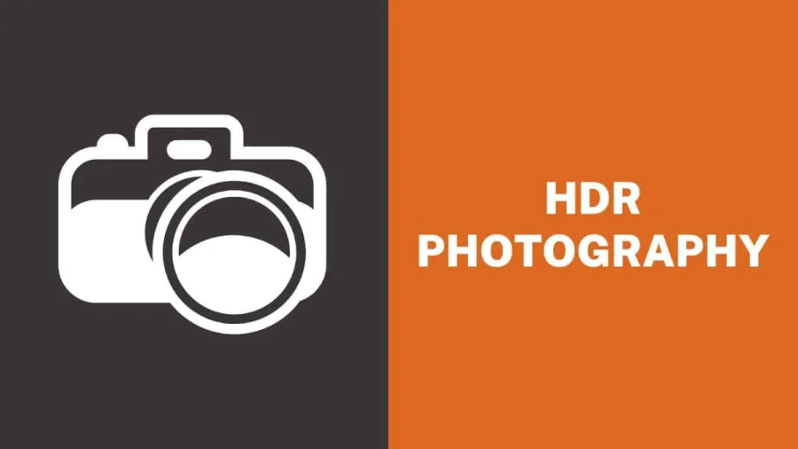 What is HDR Photography And How to Use HDR Correctly