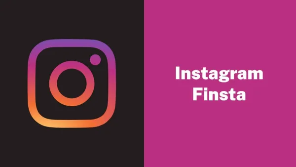 What is Finsta and How to Use Finsta?