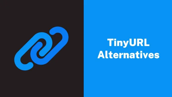 Top 10 Best TinyURL Alternatives in 2023