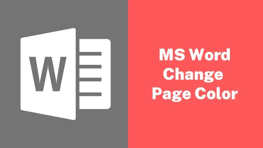 Change the Page Color in MS Word