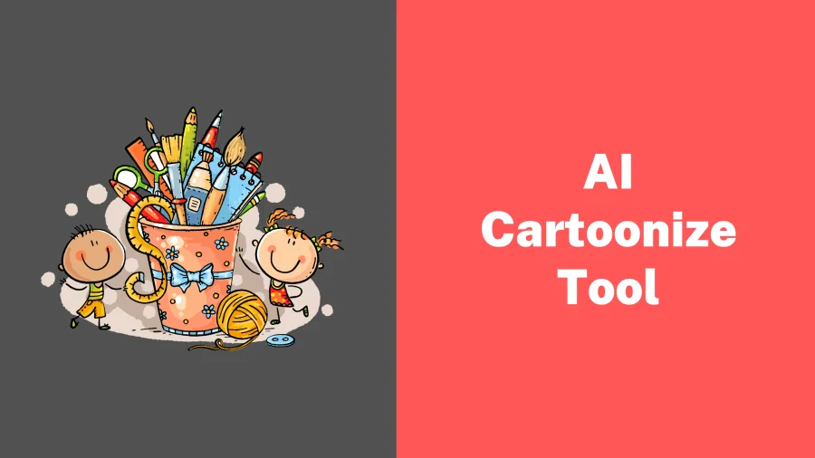 AI Cartoonize Tool