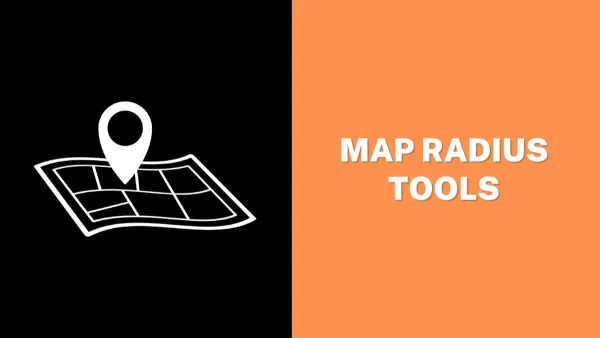 How to Use Map Radius Tools - Best 5 Map Radius