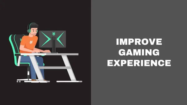 How to Improve Your Gaming Experience on Console