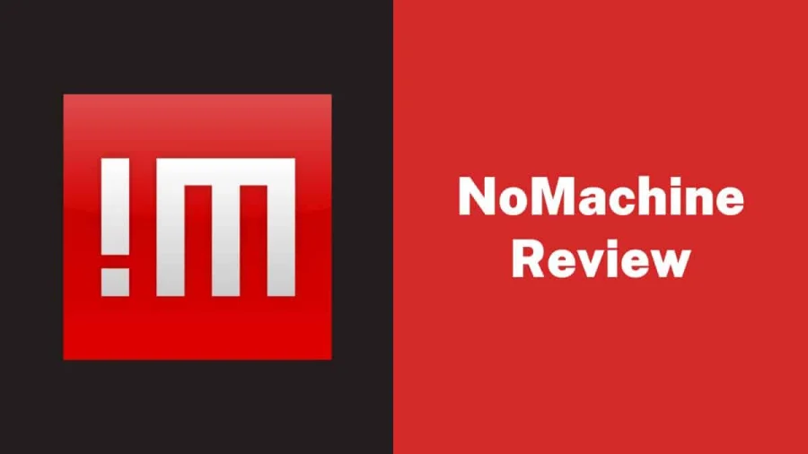 NoMachine Review