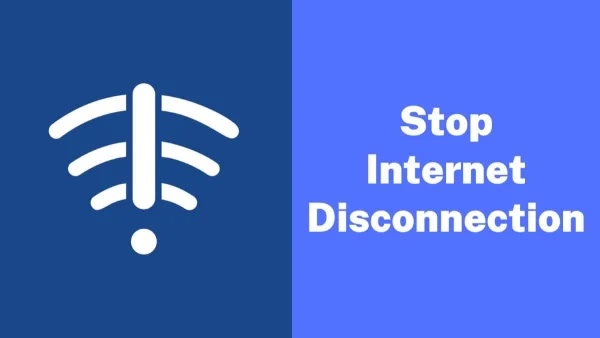 How to Stop Your Internet from Randomly Disconnecting