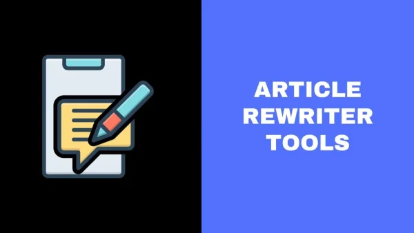 5 Tips in Article Rewriter Tools