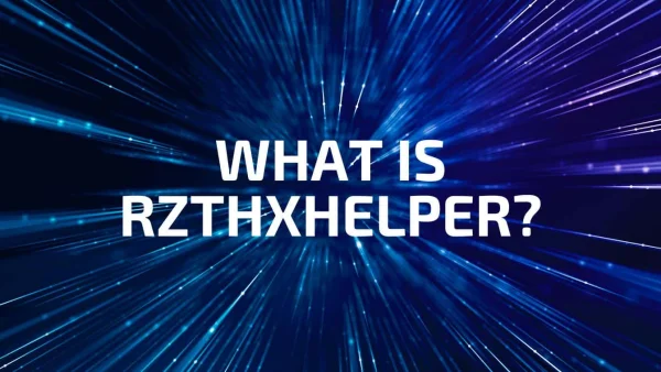 What is RZTHXHelper.exe - Is it Safe? Functionality Explained