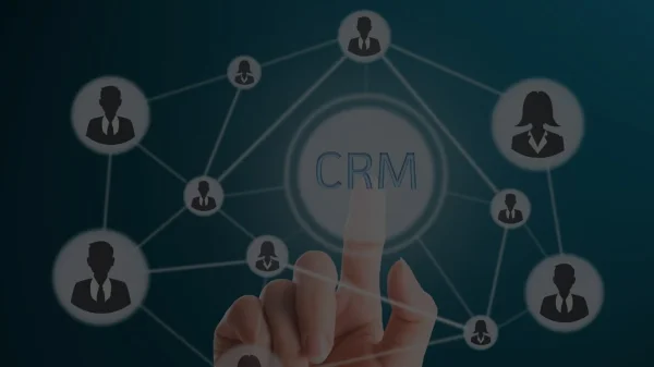 Getting The Most From Your CRM: What You Need to Know