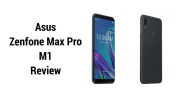 Asus Zenfone Max Pro M1 Review – Pure Android Experience with High Performance