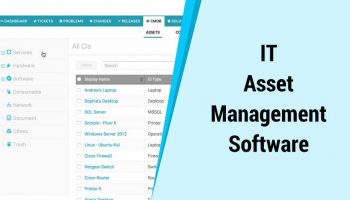 How to Choose IT Asset Management Software for Your Business