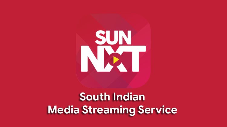 sunnxt south Indian media streaming service