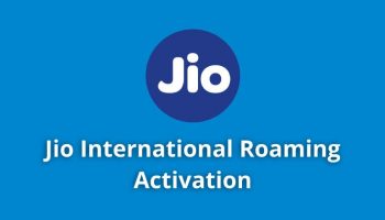 Jio International Roaming Activation And Known Issues