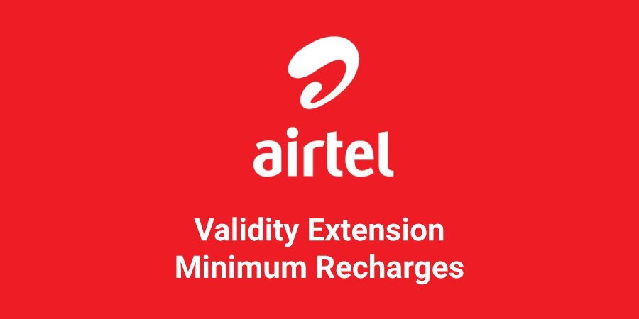 Airtel SIM validity extension recharges