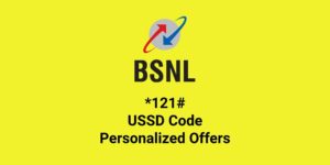 BSNL USSD Code *121# For Offers