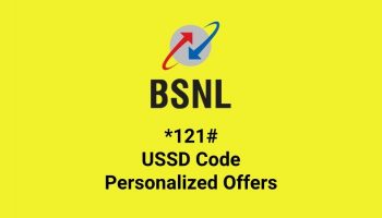 BSNL Launched New USSD Code *121# Service For Latest Offers