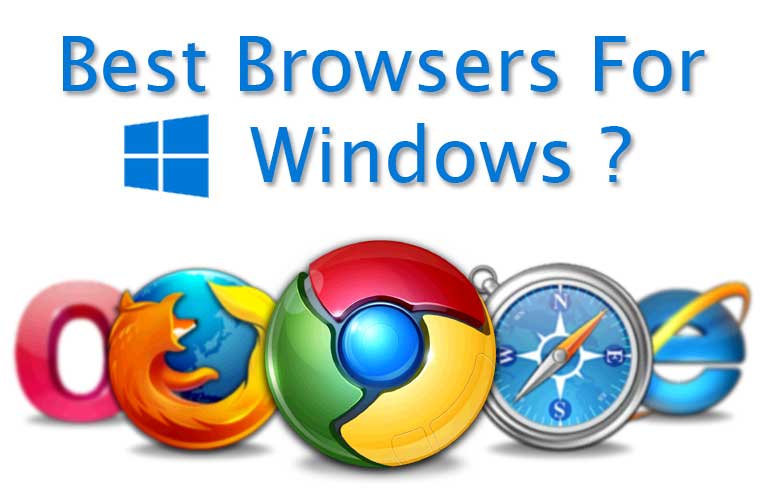 Best Browsers For Windows