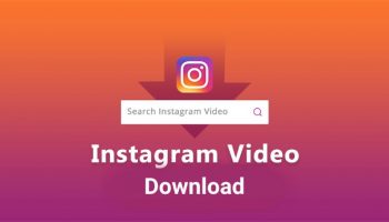How to Download Instagram Videos?