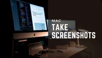 How to Take Screenshot on Macbook Air & Macbook Pro?