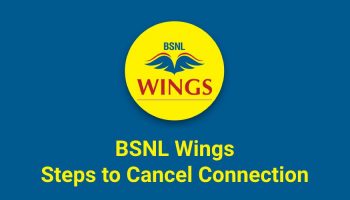 How to Cancel BSNL Wings Connection