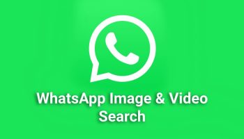 How WhatsApp Search Helps to Find Images and Videos Easily