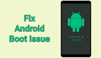 Stuck on Samsung Logo – Fix Android Boot Issue